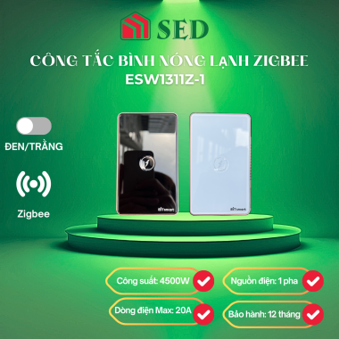 Công tắc bình nóng lạnh ESW1311Z-1 công suất cao Zigbee EIT SMART