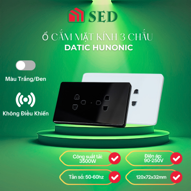 Ổ cắm mặt kính 3 chấu Datic Hunonic
