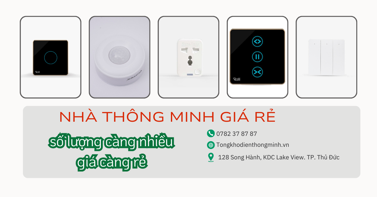 Nhà thông minh giá rẻ – Giải pháp thông minh cho mỗi gia đình