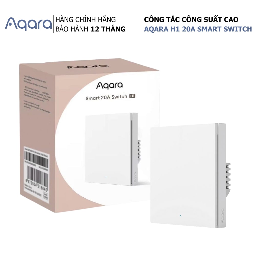 Công tắc Aqara H1 20A 